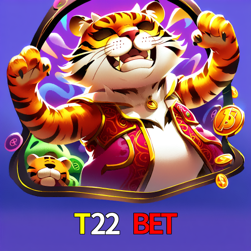 T22 Bet